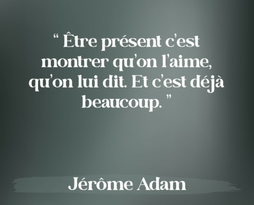 Citation - Jérôme Adam