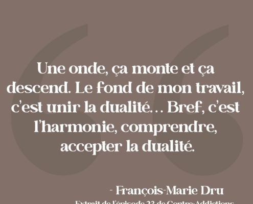 Citation - François-Marie Dru