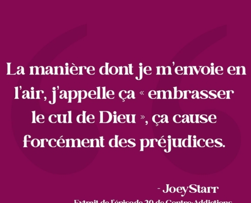 Citation - JoeyStarr