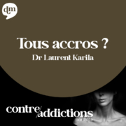 S1E1 - Pr Laurent Karila
