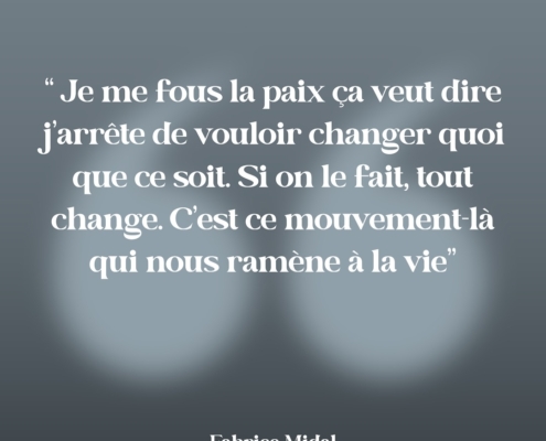 Citation - Fabrice Midal