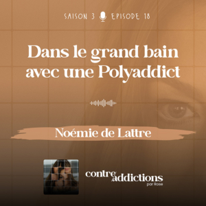 S3E18 - Noémie de Lattre